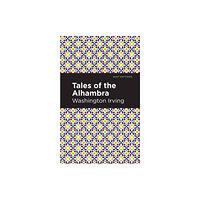 Mint Editions Tales of The Alhambra (häftad, eng)