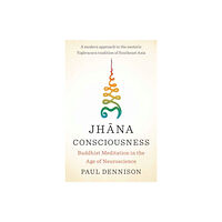 Shambhala Publications Inc Jhana Consciousness (häftad, eng)