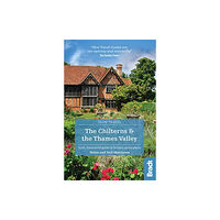 Bradt Travel Guides The Chilterns & The Thames Valley (Slow Travel) (häftad, eng)