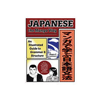 Stone Bridge Press Japanese the Manga Way (häftad, eng)