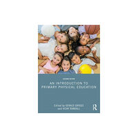 Taylor & francis ltd An Introduction to Primary Physical Education (häftad, eng)