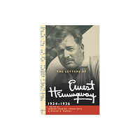 Cambridge University Press The Letters of Ernest Hemingway: Volume 6, 1934–1936 (inbunden, eng)