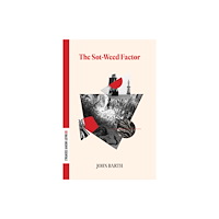 Dalkey Archive Press The Sot-Weed Factor (häftad, eng)