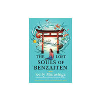 Soho Press The Lost Souls Of Benzaiten (inbunden, eng)