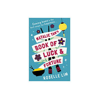 HarperCollins Publishers Natalie Tan’s Book of Luck and Fortune (häftad, eng)