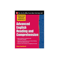 McGraw-Hill Education - Europe Practice Makes Perfect Advanced English Reading and Comprehension (häftad, eng)