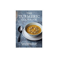 Octopus publishing group The Turmeric Cookbook (häftad, eng)