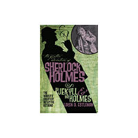 Titan Books Ltd The Further Adventures of Sherlock Holmes: Dr. Jekyll and Mr. Holmes (häftad, eng)