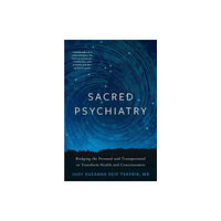 Greenleaf Book Group LLC Sacred Psychiatry (inbunden, eng)