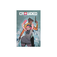 Image Comics Crowded Volume 1 (häftad, eng)