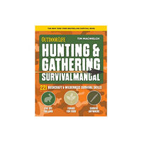 Weldon Owen Hunting and Gathering Survival Manual (häftad, eng)