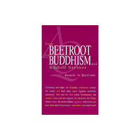 Rudolf Steiner Press From Beetroot to Buddhism (häftad, eng)