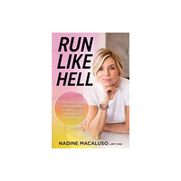Greenleaf Book Group LLC Run Like Hell (inbunden, eng)