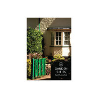 Bloomsbury Publishing PLC Garden Cities (häftad, eng)