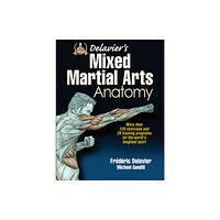 Human Kinetics Publishers Delavier's Mixed Martial Arts Anatomy (häftad, eng)