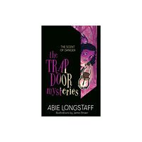 Hachette Children's Group The Trapdoor Mysteries: The Scent of Danger (häftad, eng)