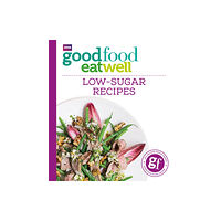 Ebury Publishing Good Food Eat Well: Low-Sugar Recipes (häftad, eng)