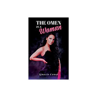 Austin Macauley Publishers The Omen Is a Woman (häftad, eng)