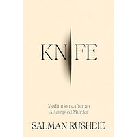 Salman Rushdie Knife (inbunden, eng)