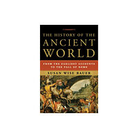 WW Norton & Co The History of the Ancient World (inbunden, eng)