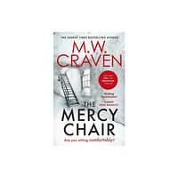 M. W. Craven The Mercy Chair (häftad, eng)