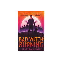 Random House USA Inc Bad Witch Burning (häftad, eng)