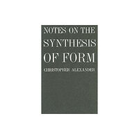 Harvard university press Notes on the Synthesis of Form (häftad, eng)