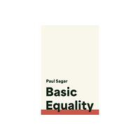 Princeton University Press Basic Equality (inbunden, eng)