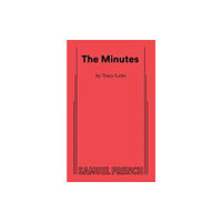 Samuel French Ltd The Minutes (häftad, eng)