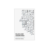 Pluto Press Islam and Anarchism (häftad, eng)