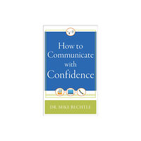 Baker publishing group How to Communicate with Confidence (häftad, eng)