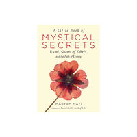 Hampton Roads Publishing Co A Little Book of Mystical Secrets (häftad, eng)