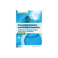 Taylor & francis inc Prevention Practice and Health Promotion (häftad, eng)