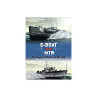 Bloomsbury Publishing PLC E-Boat vs MTB (häftad, eng)