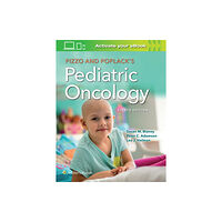 Wolters Kluwer Health Pizzo & Poplack's Pediatric Oncology (inbunden, eng)