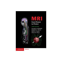 Cambridge University Press MRI from Picture to Proton (häftad, eng)