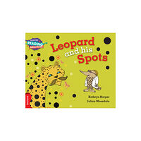 Cambridge University Press Cambridge Reading Adventures Leopard and His Spots Red Band (häftad, eng)