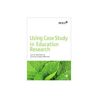 Sage Publications Ltd Using Case Study in Education Research (häftad, eng)