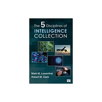 Sage publications inc The Five Disciplines of Intelligence Collection (häftad, eng)