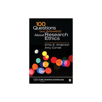 Sage publications inc 100 Questions (and Answers) About Research Ethics (häftad, eng)