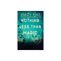 Kensington Publishing Nothing Less than Magic (häftad, eng)