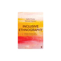 Sage Publications Ltd Inclusive Ethnography (häftad, eng)