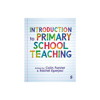 Sage Publications Ltd Introduction to Primary School Teaching (häftad, eng)