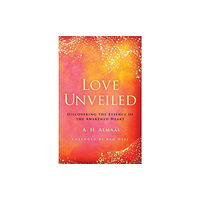 Shambhala Publications Inc Love Unveiled (häftad, eng)