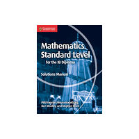 Cambridge University Press Mathematics for the IB Diploma Standard Level Solutions Manual (häftad, eng)