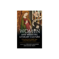 Cambridge University Press Women and Medieval Literary Culture (inbunden, eng)