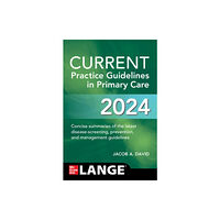 McGraw-Hill Education CURRENT Practice Guidelines in Primary Care 2024 (häftad, eng)