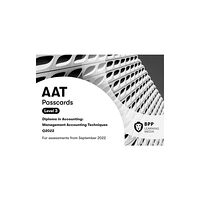 BPP Learning Media AAT Management Accounting Techniques (bok, spiral, eng)