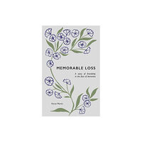 Christian Focus Publications Ltd Memorable Loss (häftad, eng)