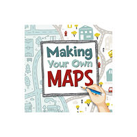 Capstone Global Library Ltd Making Your Own Maps (inbunden, eng)